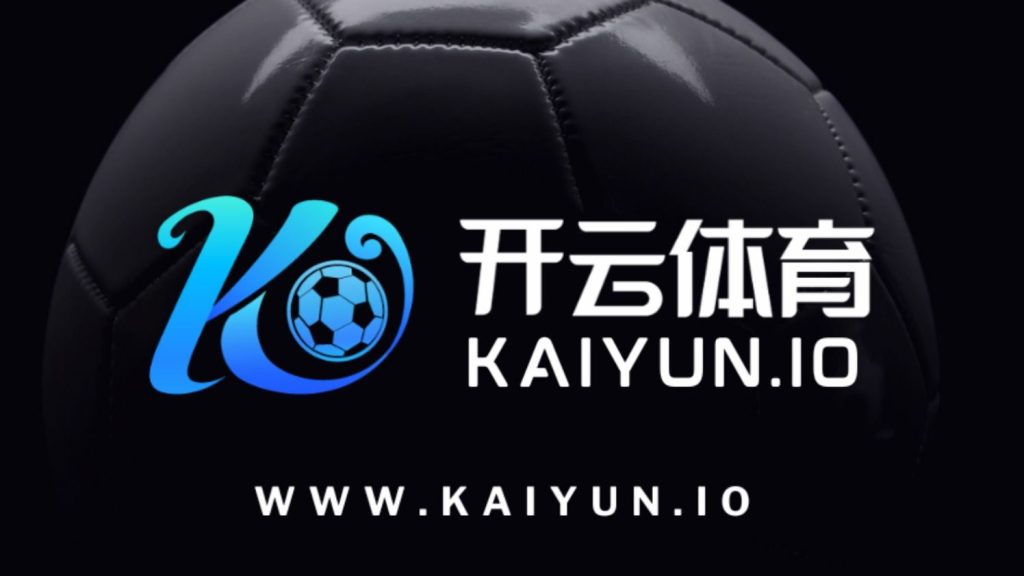 开云·体育（官网）APP下载-KAIYUN SPORTS